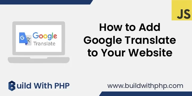 How to Add Google Translate to Your Website